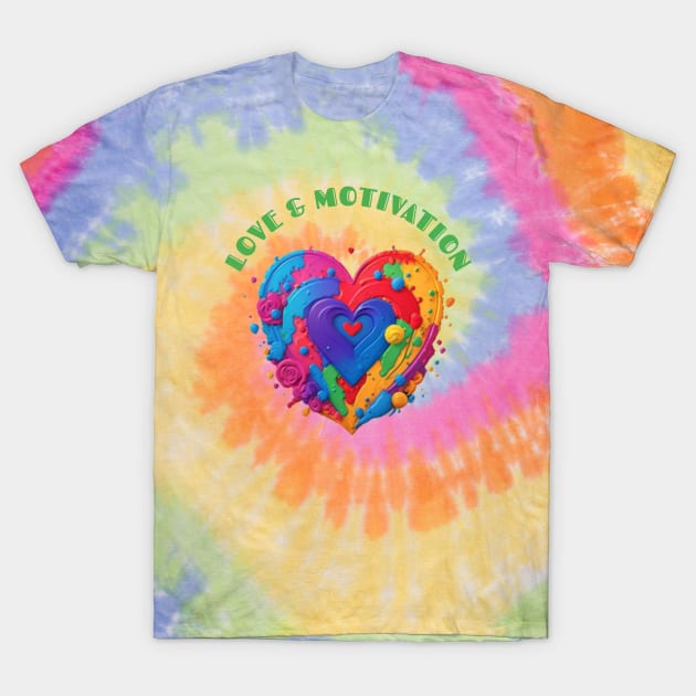 Colorful Heart of Love and Motivation T-Shirt by Inspire Me 